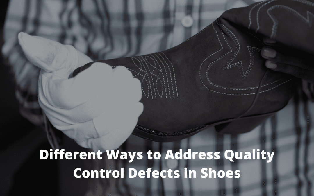 Different Ways To Shoes Quality Control