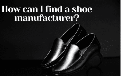 How can I find a shoe manufacturer?